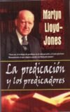 La predicacion y los predicadores