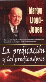 La predicacion y los predicadores