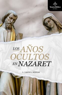 Los años ocultos en Nazaret