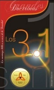 Los tres son uno: La enseñanza bíblica acerca de la Trinidad