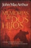 Memorias de Dos Hijos: La Historia Tras Bastidores de un Padre, Dos Hijos y un Asesinato Escandaloso