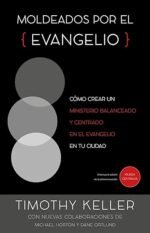 Moldeados por el evangelio