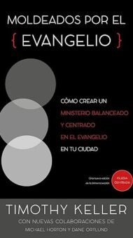Moldeados por el evangelio