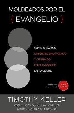 Moldeados por el evangelio