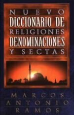 Nuevo diccionario de religiones denominaciones y sectas