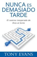 Nunca es Demasiado Tarde