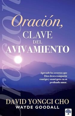 Oración La clave del avivamiento