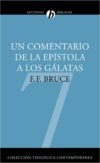 Un comentario de la Epístola a los Gálatas: Un comentario basado en el texto griego (Colección teológica contemporánea CLIE, Vol. 7)