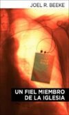 Un fiel miembro de la iglesia