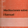meditaciones sobre 1 samuel
