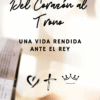 Del corazon al trono