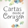 Cartas desde el Corazon
