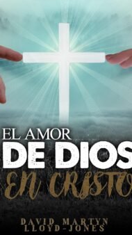 El Amor De Dios En Cristo