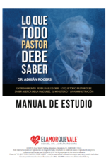 Lo que Todo Pastor debe Saber