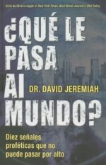 Qué Le Pasa Al Mundo