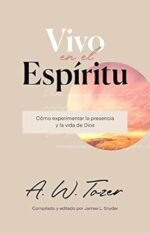 Vivo En El Espiritu tozer