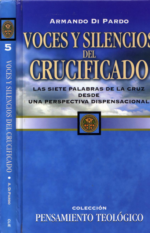 Voces y Silencios Del Cruzificado