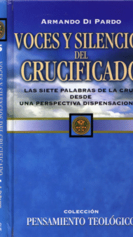 Voces y Silencios Del Cruzificado
