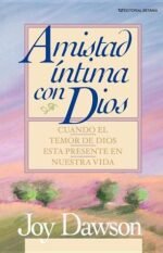 Amistad Íntima Con Dios