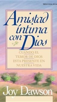 Amistad Íntima Con Dios