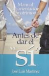 Antes de Dar el Si