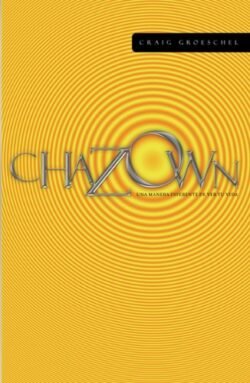 Chazown: Una Manera Diferente de Ver Tu Vida