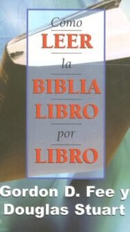 Como Leer la Biblia Libro por Libro