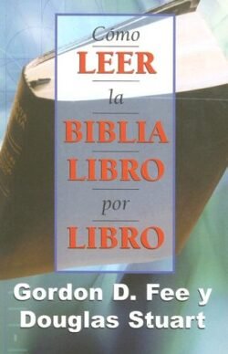 Como Leer la Biblia Libro por Libro