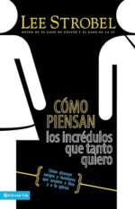 Como Piensan Los Incredulos que Tanto Quiero