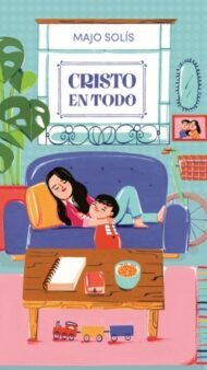 Cristo en todo