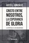 Cristo Entre Nosotros La Esperanza de Gloria