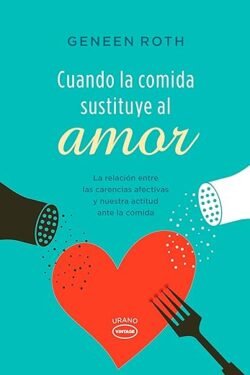 Cuando la comida sustituye al amor