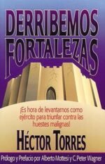 Derribemos fortalezas