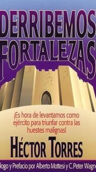 Derribemos fortalezas