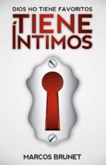 dios no tiene favoritos tiene intimos