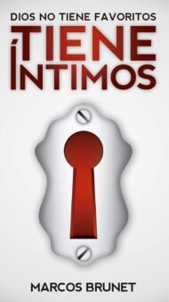 dios no tiene favoritos tiene intimos