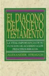 El Diácono Del Nuevo Testamento