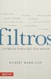 Filtros: Criterios para decidir mejor