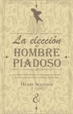 La elección del hombre piadoso