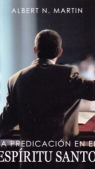 La Predicación en el Espíritu Santo