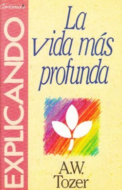 La Vida Mas Profunda