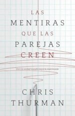 Las Mentiras Que Las Parejas Creen