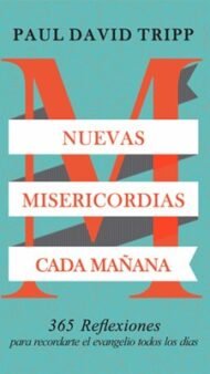 Nuevas Misericordias Cada Mañana
