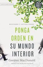 Ponga orden en su mundo interior
