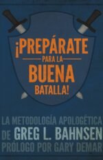 Preparate para La Buena Batalla