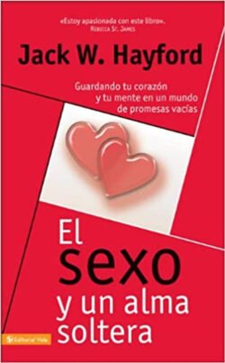 Sexo y un alma soltera