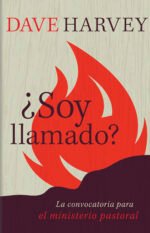 Soy llamado: Características indispensables del ministerio pastoral