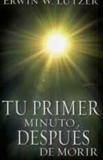 Tu primer minuto después de morir