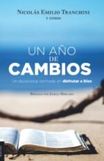 Un Año de Cambios