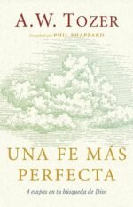 Una fe más perfecta